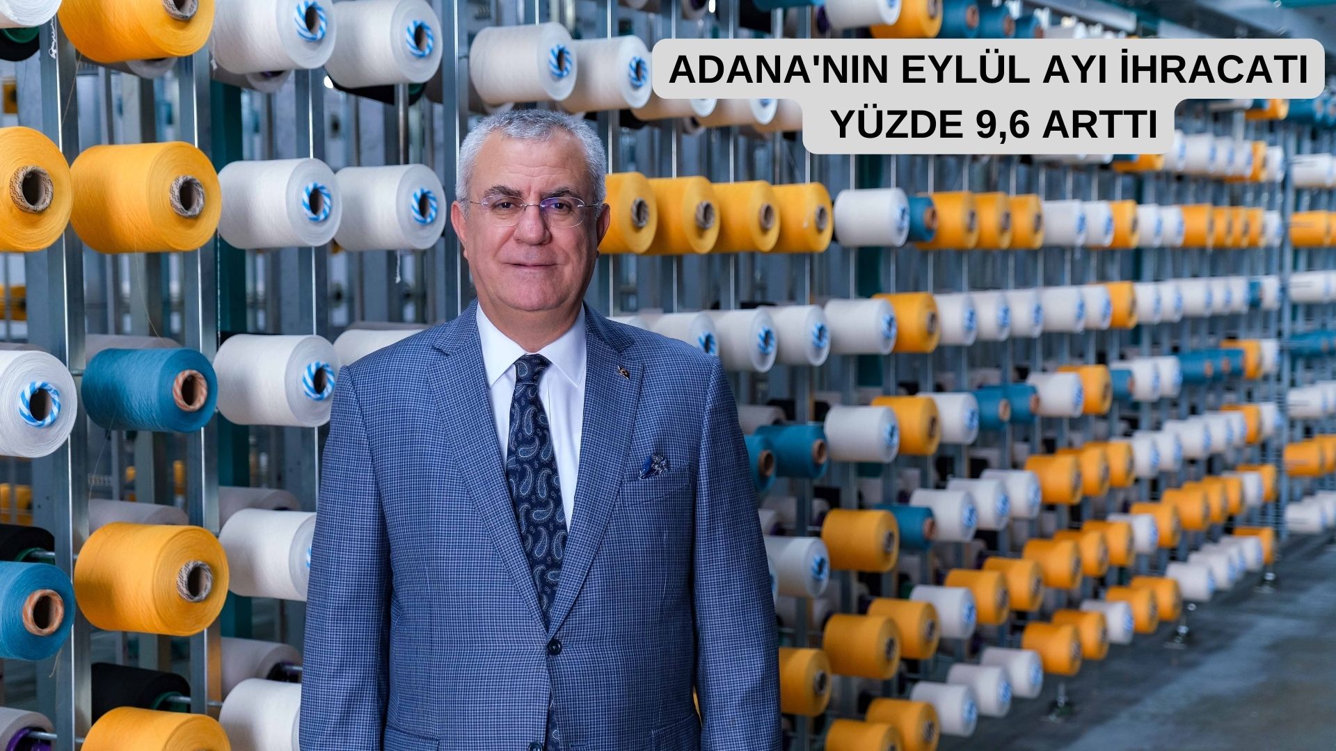 ADANA’NIN EYLÜL AYI İHRACATI YÜZDE 9,6 ARTTI